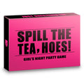 Spill The Tea, Hoes! Girls Night Party Drinking Game for Bachelorette, Galentines or Ladies Night - A Drinking Game for Adults